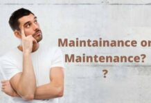 Which is Correct – Maintainance or Maintenance? Which is Correct - Maintainance or Maintenance?