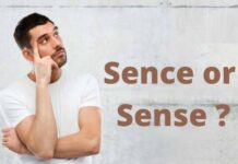 Which one is Correct – Sence or Sense? Which one is Correct - Sence or Sense