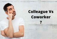 Colleague Vs Coworker – What’s The Difference? Colleague Vs Coworker