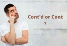 Abbreviation of Continued: Cont’d or Cont Cont'd or Cont