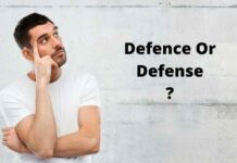 Defence Or Defense : Know The Difference Between These Two Words Defence Or Defense