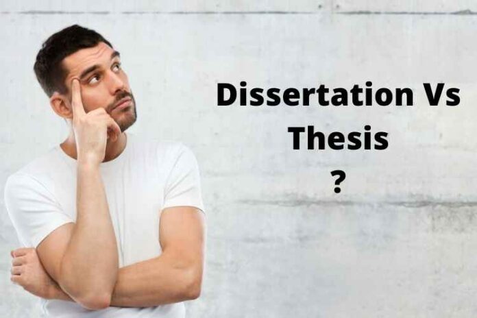 Dissertation Vs Thesis