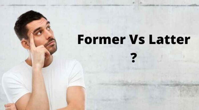 Former Vs Latter: Difference between the two Former Vs Latter