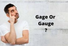 Gage Or Gauge : Which one is correct? Gage Or Gauge : Which one is correct?