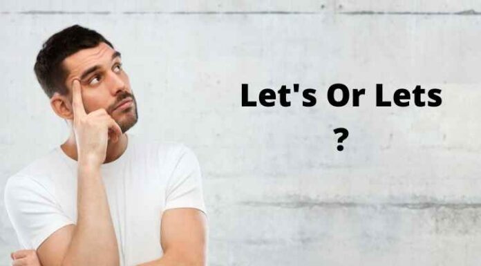 Let’s Or Lets – Do You Know The Exact Difference? Let's Or Lets