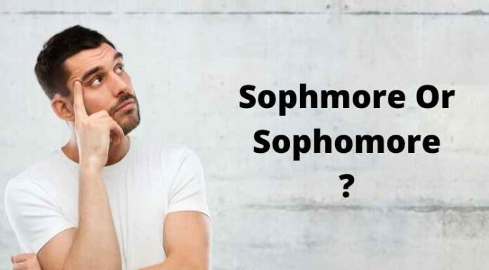Sophmore Or Sophomore: Which One Is Correct? Sophmore Or Sophomore