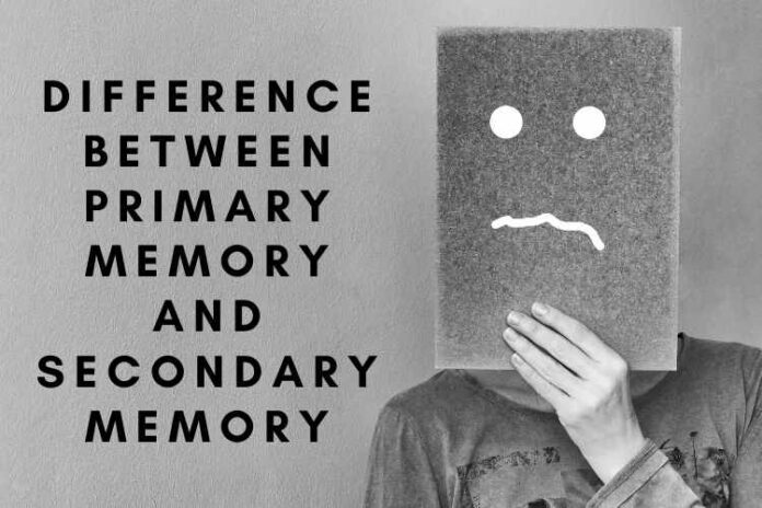 Difference between Primary Memory and Secondary Memory