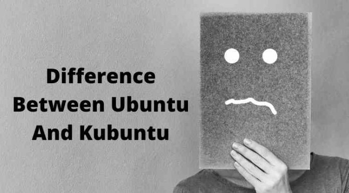 Difference Between Ubuntu And Kubuntu: Know In Detail Difference Between Ubuntu And Kubuntu