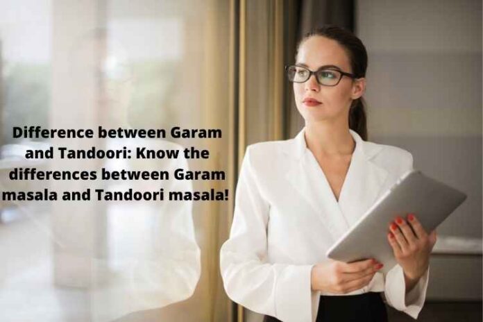 Difference between Garam and Tandoori Know the differences between Garam masala and Tandoori masala! 