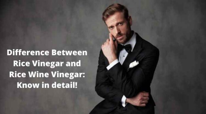 Difference Between Rice Vinegar and Rice Wine Vinegar: Know in detail! Difference Between Rice Vinegar and Rice Wine Vinegar: Know in detail!
