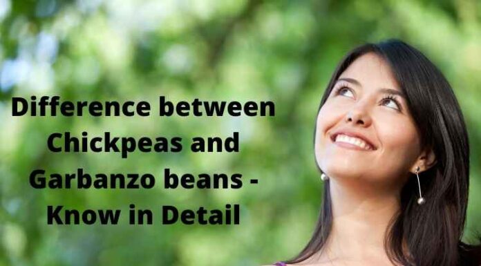 Difference between Chickpeas and Garbanzo beans – Know in Detail Difference between Chickpeas and Garbanzo beans - Know in Detail